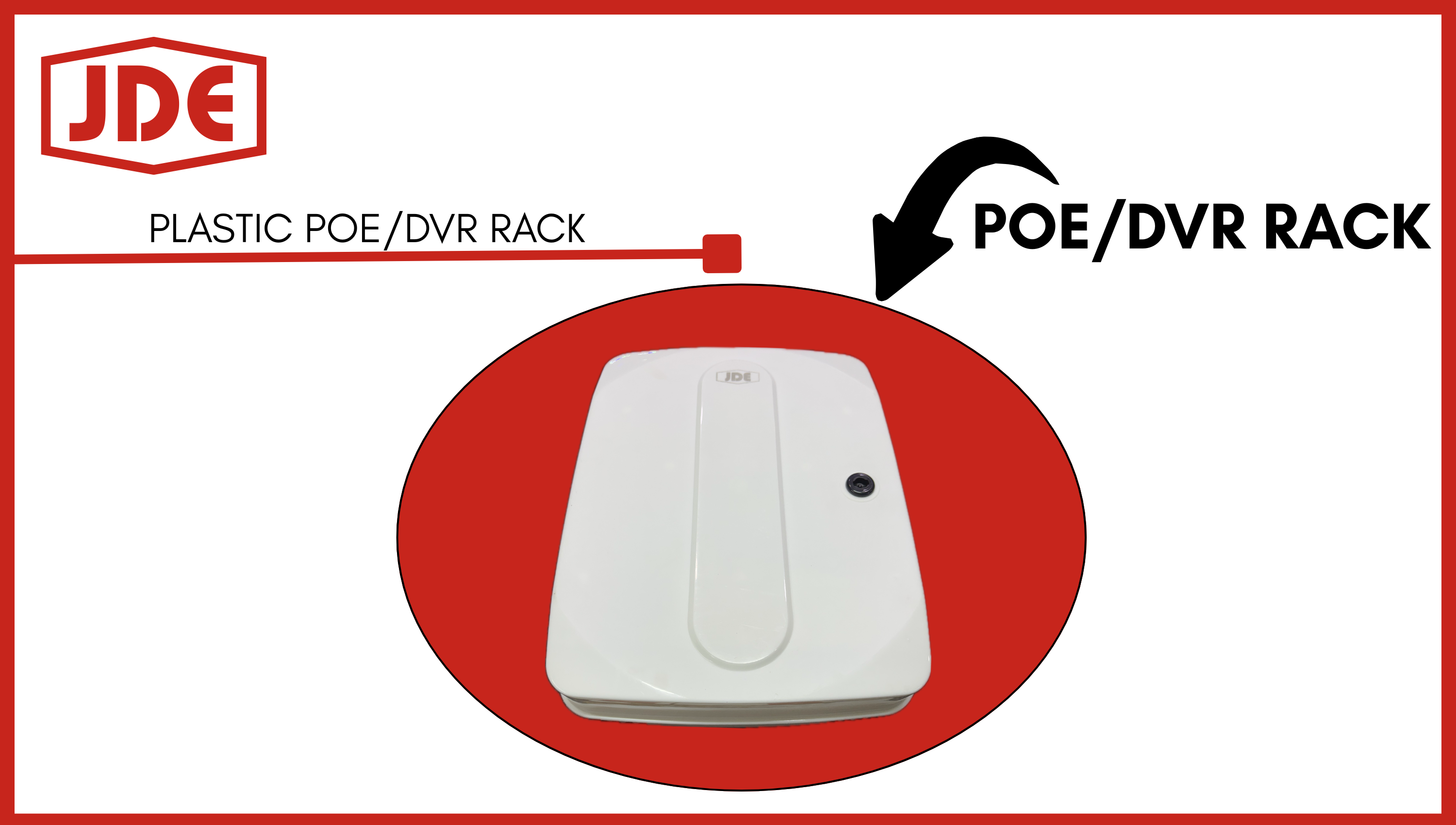 JDE Plastic POE/DVR Rack